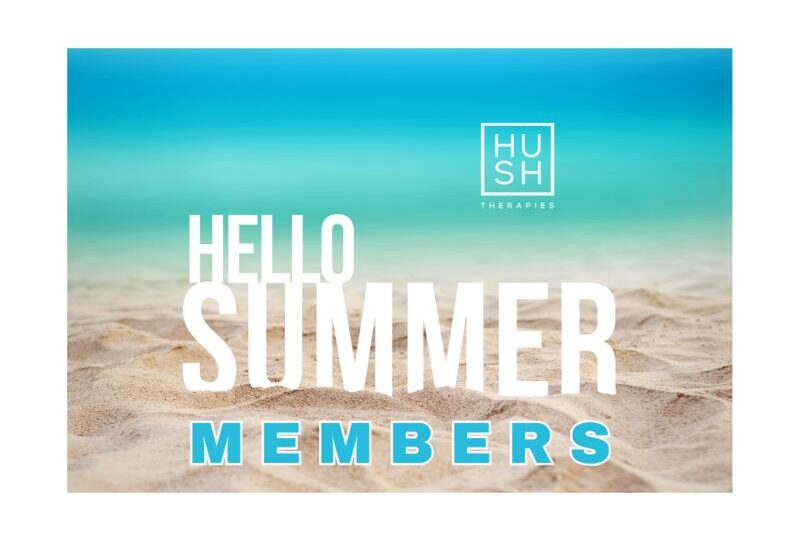 Summer Calm HUSH Member Exclusive